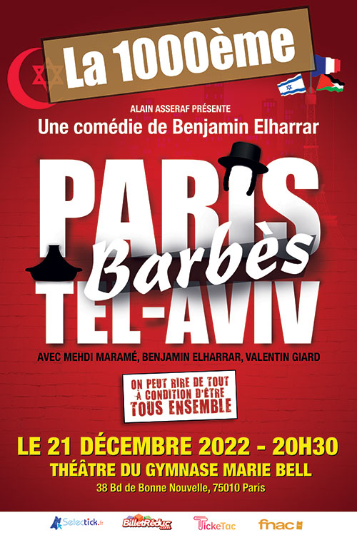 PARIS BARBES TEL-AVIV: LA 1000ème