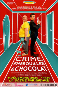 CRIME, EMBROUILLES & CHOCOLAT