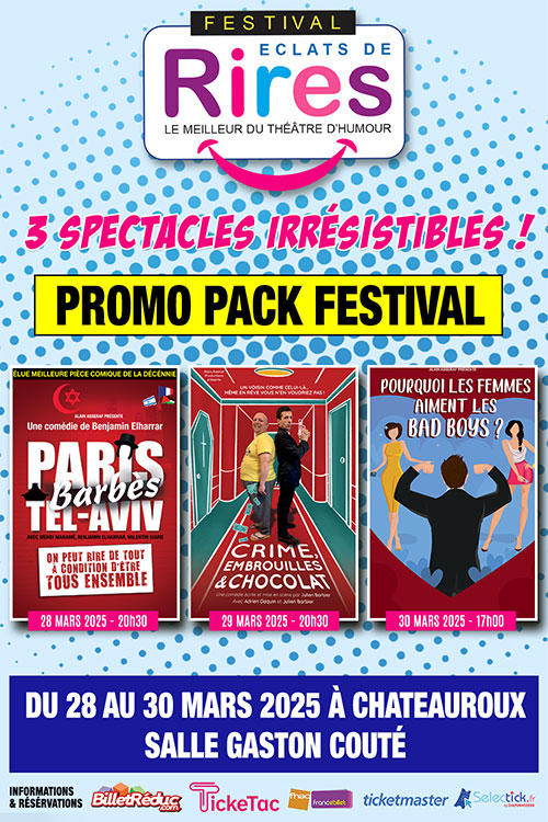 pack festival eclats de rire a chateauroux