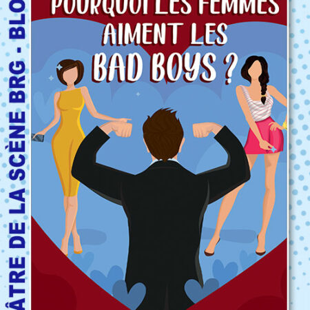 pourquoi les femmes aiment les bad boys