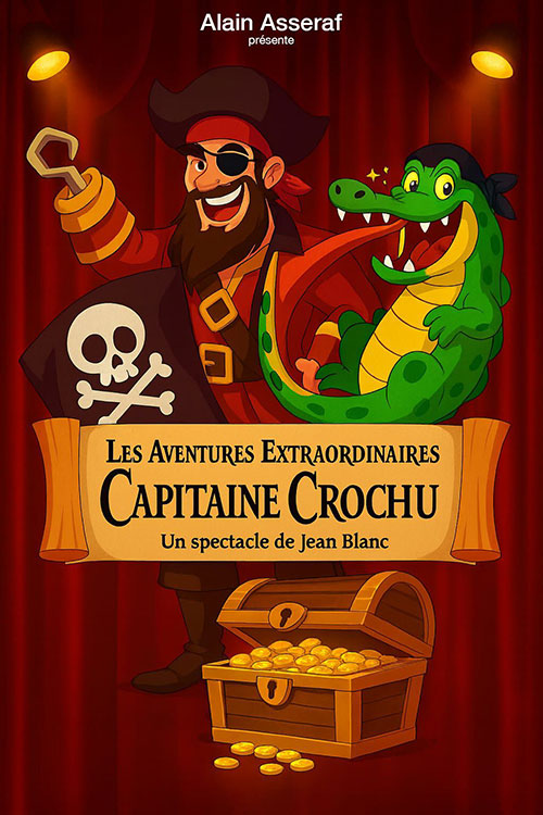 Les aventures extraordinaires du capitaine crochu