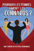 POURQUOI LES FEMMES AIMENT LES CONNARDS ?